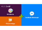 Приложения ASUS MiniMovie и PhotoCollage получили интеграцию с Facebook Messenger