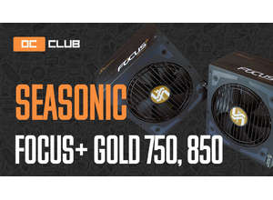 Обзор пары блоков питания SeaSonic Focus Plus Gold на 750 Вт и 850 Вт. Пере-Gold, но недо-Platinum #2